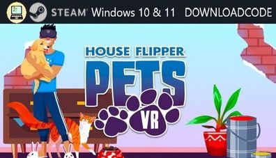 NEU PC Computer Spiel House Flipper Pets VR für Windows 10 11 STEAM Downloadcode