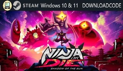 NEU PC Computer Spiel Ninja or Die Shadow of the Sun für Windows 10 11 STEAM Key
