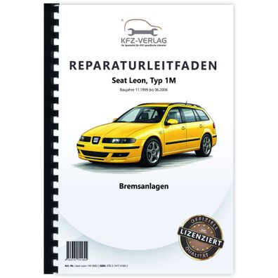 Seat Leon Typ 1M 1999-2006 Bremsanlagen Bremsen System Reparaturanleitung