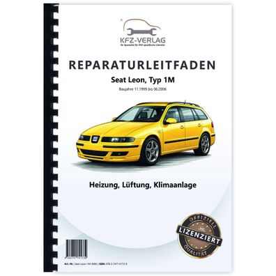 Seat Leon Typ 1M 1999-2006 Heizung Lüftung Klimaanlage Reparaturanleitung