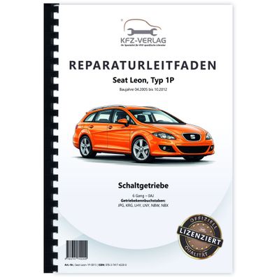 Seat Leon Typ 1P 2005-2012 6 Gang Schaltgetriebe 0AJ Kupplung Reparaturanleitung