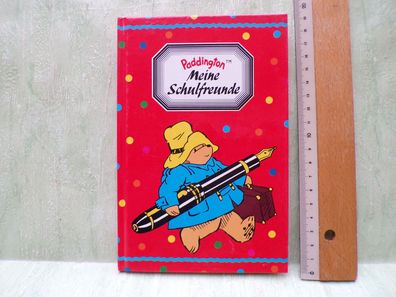 Paddington Meine Schulfreudne C)1989 bsb "Poesiealbum für Fotos & mehr