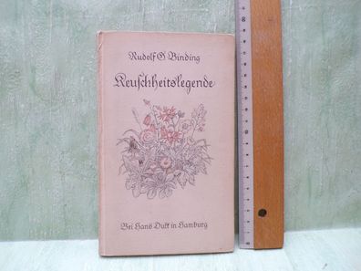 Rudolf G Binding Keuschheitslegende Hans Dulk 1949