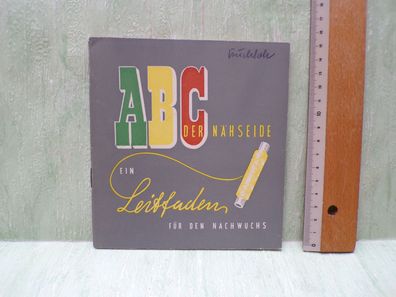 ABC der Nähseide Leitfaden für den Nachwuchs signiert Gütermann oJ
