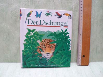 Der Dschungel Meyers klein Kinderbibliothek Rene Mettler Sybil Gräfin Schönfeldt 1993