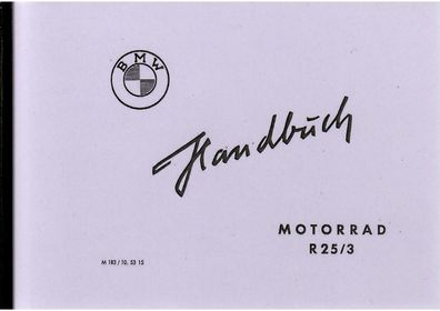 Bedienungsanleitung BMW Motorrad R 25/3 Oldtimer