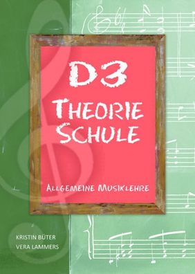 Ohrwurmbücher D3 Theorie Schule