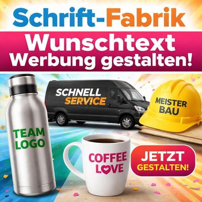 Wunschtext Werbung Aufkleber Klebefolie Klebebeschriftung gestalten