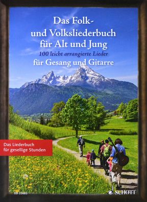 Schott Das Folk und Volksliederbuch