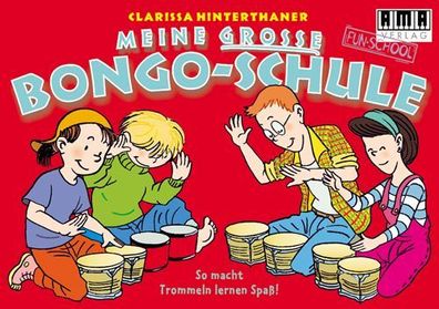 AMA Meine grosse Bongo-Schule