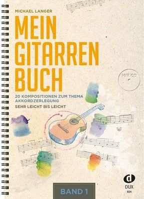 Edition Dux Mein Gitarrenbuch Band 1 + CD