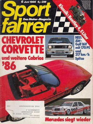 sportfahrer 6/1986, Chevrolet, Abt Golf, Bentley, Peugeot, Tourenwagen DM