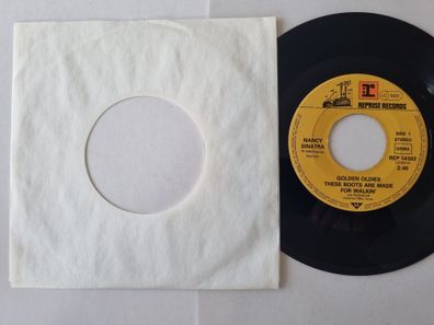 Nancy Sinatra - These Boots Are Made For Walkin' / How Does That Grab You 7''