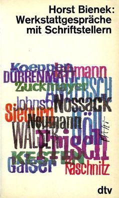Horst Bienek: Werkstattgespräche mit Schriftstellern (1965) dtv 291