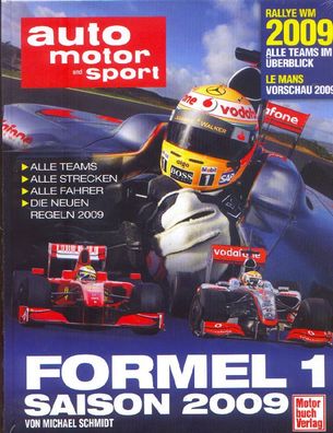 AMS Formel 1 Saison 2009 - Alle Teams, Fahrer, Strecken plus Rallye WM und Le Mans