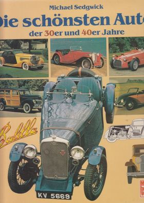 Die schönsten Autos der 30er und 40er Jahre