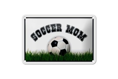 Blechschild Soccer Mom Fußball Mutter, 3 versch Größen, Spruch Hobby Sport