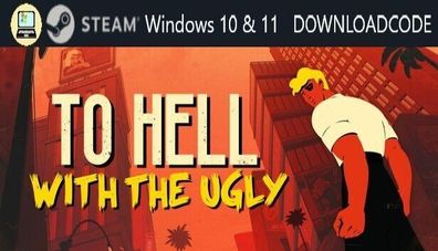 NEU PC Computer Spiel To Hell With The Ugly für Windows 10 11 STEAM Downloadcode