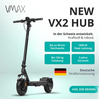 VMAX VX2 HUB E-Scooter bis 70km Reichweite 500W Motor 10 Zoll Federung