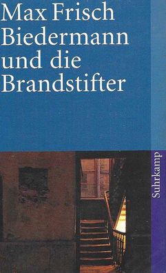 Max Frisch: Biedermann und die Brandstifter (1996) Suhrkamp 2545