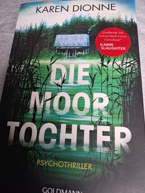 Die Moor Tochter, Psychothriller, Karen Dionne, TB