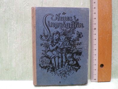 Das neue Singvögelein Sonntagsschulen Philipp Bicken Verlag Oncken 1937