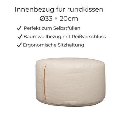 Innenbezug für Yogakissen rund Ø33 × 20 cm - Inlett mit Reißverschluss, ohne Füllung