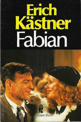 Erich Kästner: Fabian - die Geschichte eines Moralisten (1987) Ullstein 102