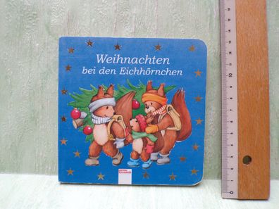 bücherbär 1/2000 Weihnachten bei den Eichhörnchen Pappbilderbuch Marlit Peikert