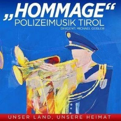 Polizeimusik Tirol: Hommage - Folge 2 CD Volksmusik