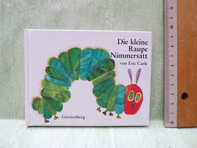 Die kleine Raupe Nimmersatt Eric Carle Gerstenberg 80er Jahre Minibilderbuch