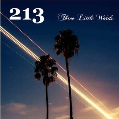 213 = Three Little Words = VINYL LP ALBUM = JAZZ ROCK SOFT ROCK AOR FUNK