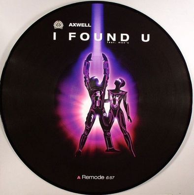 Axwell Feat. Max´C = I Found You = VINYL 12" SINGLE = HOUSE DANCE Progressive