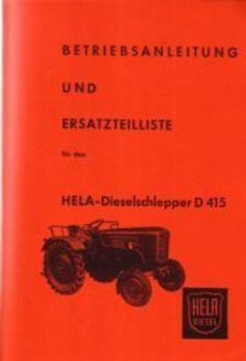 Bedienungsanleitung und Ersatzteilliste Hela Dieselschlepper D 415