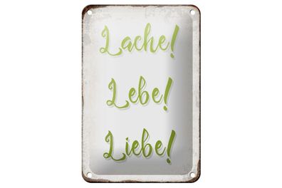 Blechschild lache lebe liebe Retro, 3 verschied. Größen, Deko Spruch