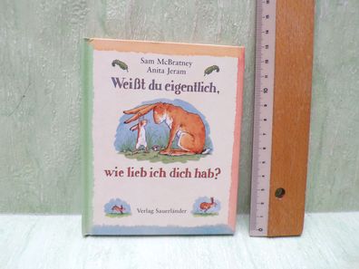 Sam McBratney Anita Jeram Weißt Du eigentlich wie lieb ich dich hab Minibuch 1994