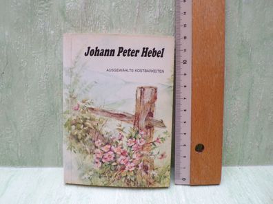 Johann Peter Hebel ausgewählte Kostbarkeiten Gottfried Berron SKV Edition Lahr 3/1981