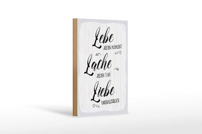 Holzschild Lebe jeden Moment Lache Liebe, 4 verschied Größen, Spruch