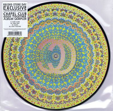 CHAPEL CLUB = Good Together Album Sampler = VINYL 12" = Electro SYNTH INDIE POP
