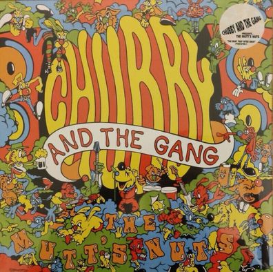 CHUBBY AND THE GANG = The Mutt´s Nuts = VINYL LP ALBUM = PUNK GARAGE ROCK