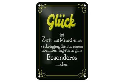 Blechschild Glück aus normalen Tag was besonderes m, 3 verschied. Größen, Deko Spruch