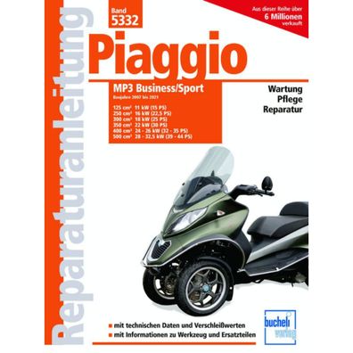 Piaggio MP3 Business/Sport Baujahre 2007 bis 2021 Reparaturanleitung Bucheli