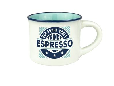 Persoenliche Espressotasse Mokkatasse Der fruehe Vogel
