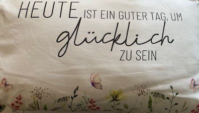 laVida Kuschelkissen fuer Dich, Heute ist EIN guter Tag, um gluecklich zu Sein