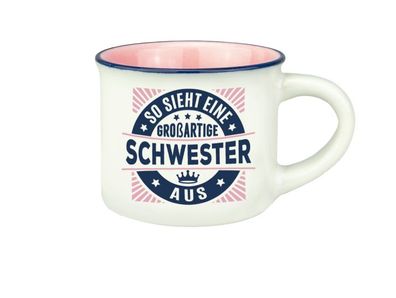 Persoenliche Espressotasse Mokkatasse - Schwester