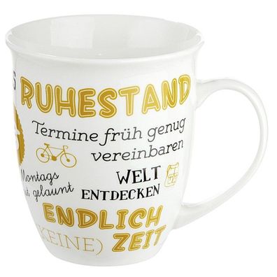 Porzellan Jumbo-Tasse mit Spruch zum Ruhestand