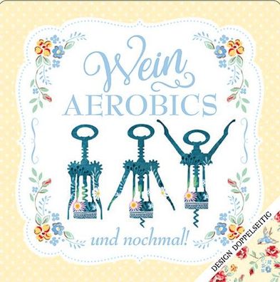 Cook Shop Geschirrtuch Weinaerobics und nochmal!