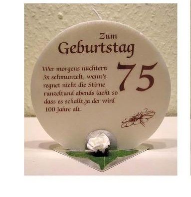 Geschenk Kerze zum 75. Geburtstag Grundpreis 139,30â€?Â¬/kg
