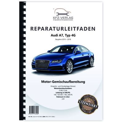 Audi A7 4G 2010-2018 Simos Einspritz- Zündanlage 190-204 PS Reparaturanleitung