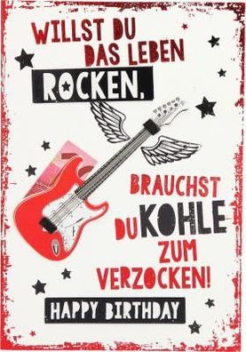 Elegance Klappkarte Grusskarte Geburtstagskarte - Willst du das Leben rocken, brauchs